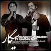 Kiarash Hasanzadeh - Sigar (feat. Kamran Tafti) - Single